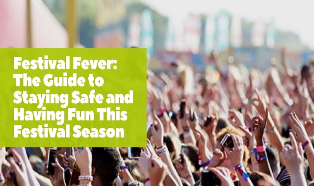 How To Stay Safe At Festivals