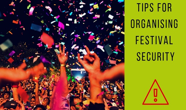 Tips For Organising Festival Security