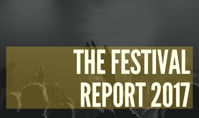 The Festival Report 2017