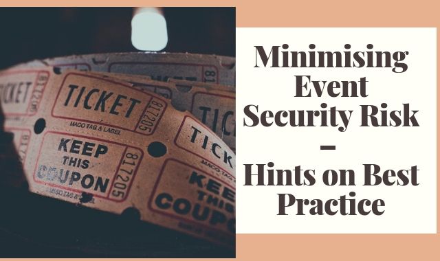 Minimising Event Security Risk