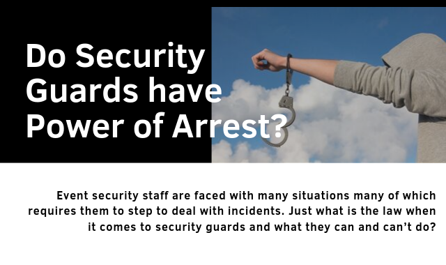 Do Security Guards have Power of Arrest