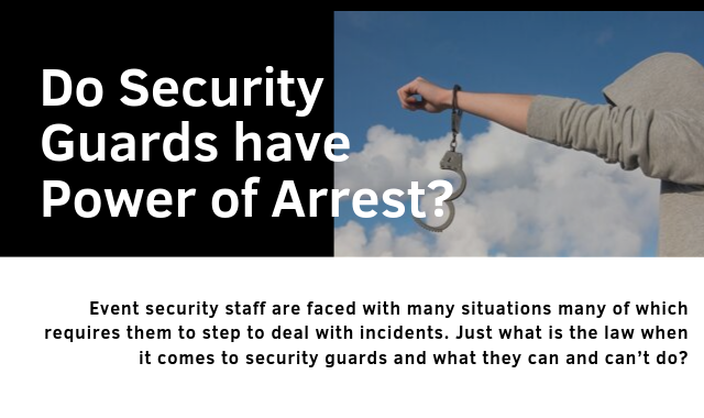 Do Security Guards Have Power Of Arrest