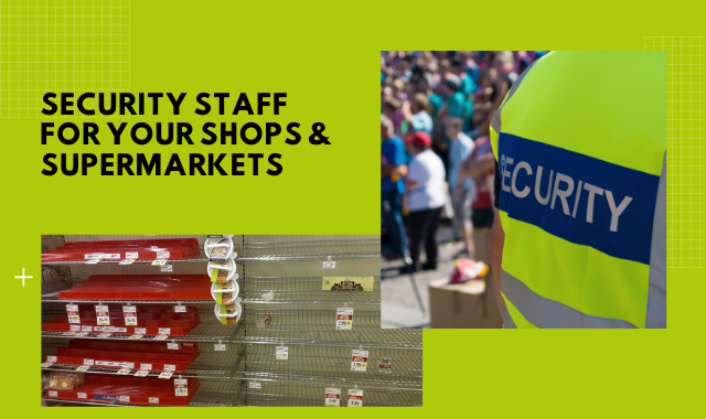 Security Staff For Your Shops