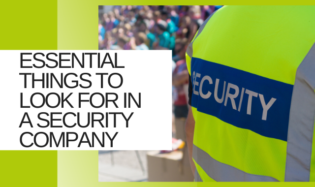 What To Look For In A Security Staff Company