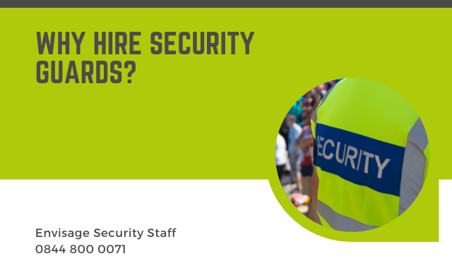 Why Hire Security Guards