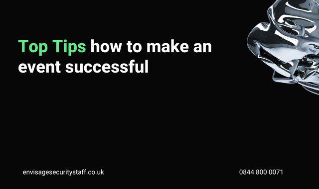Top Tips To Make An Event Successful