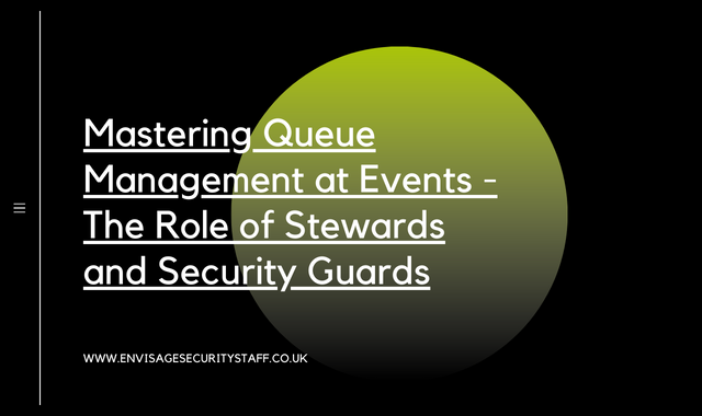 Mastering Queue Management At Events - The Role Of Stewards And Security Guards
