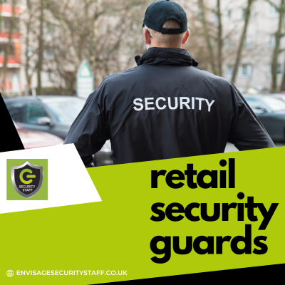 retail SECURITY GUARDS