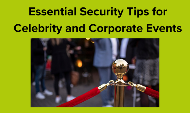 Security for Celebrity Events