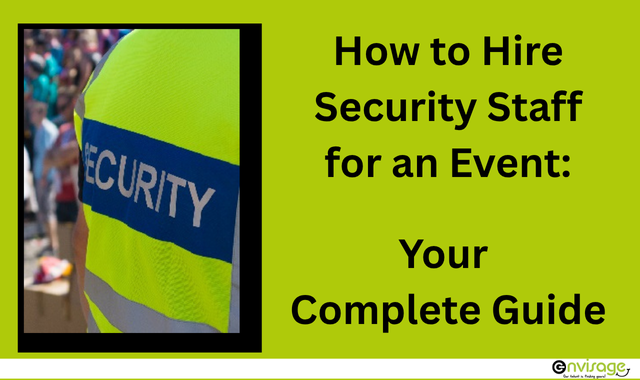 Hire Security Staff - complete guide